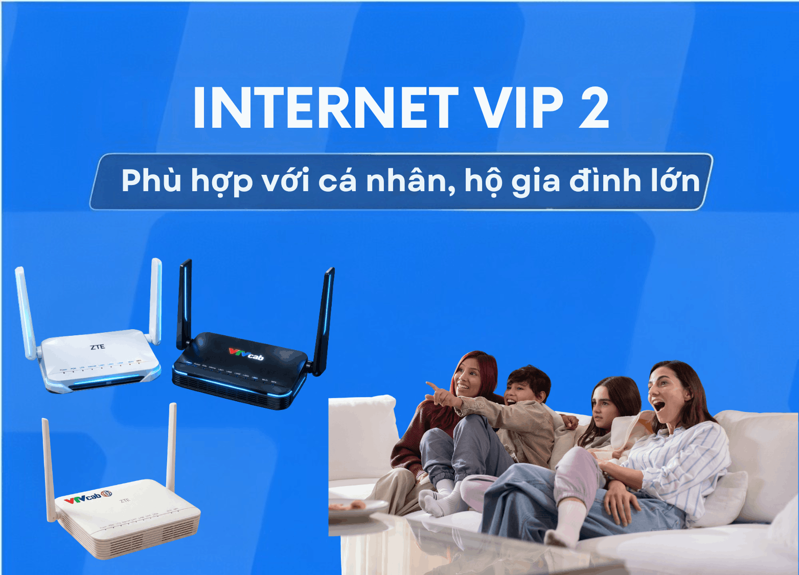 INTERNET vtvcab VIP 2